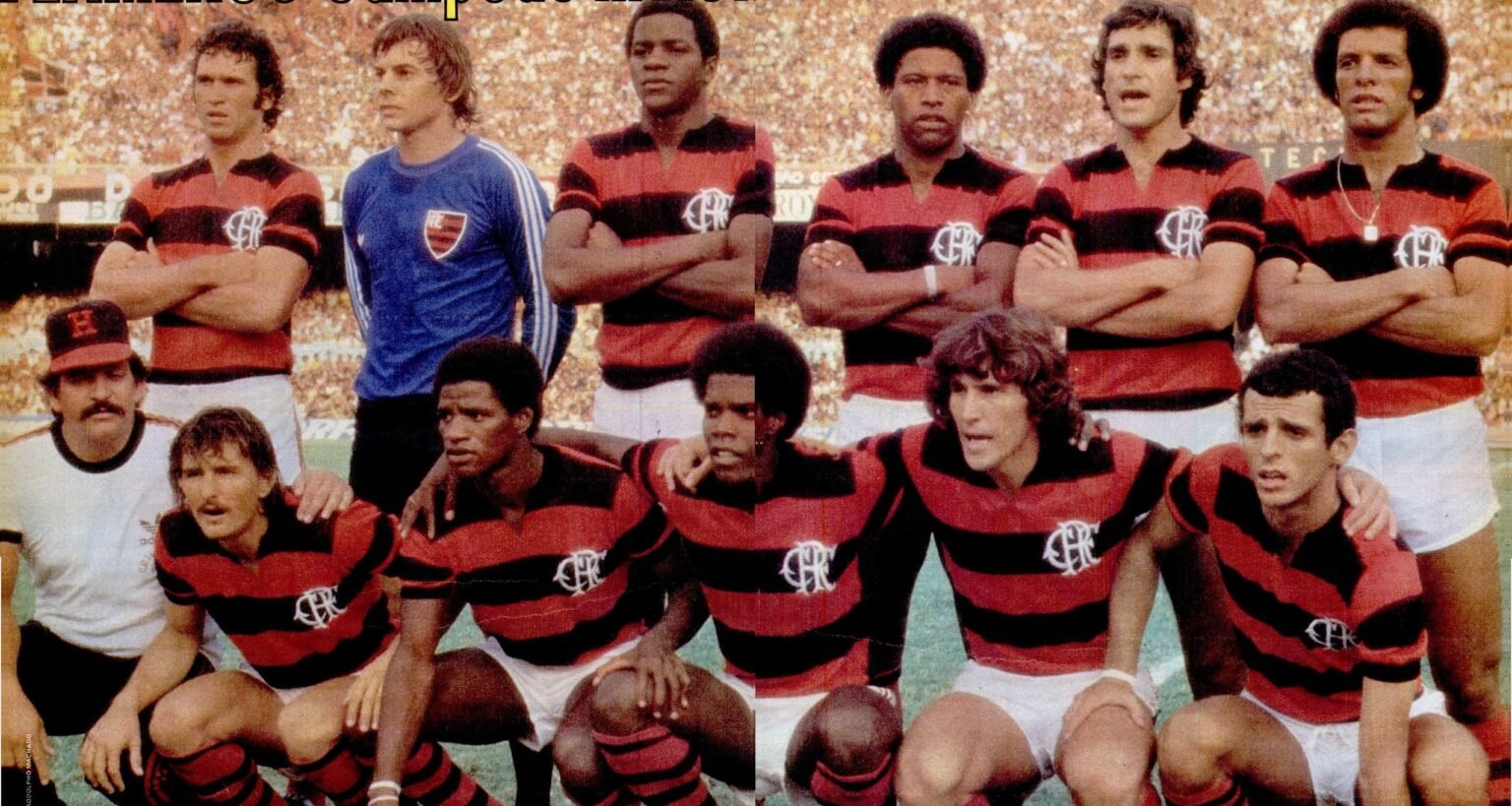 Elenco Histórico do Flamengo que foi Tricampeão Carioca em 1979