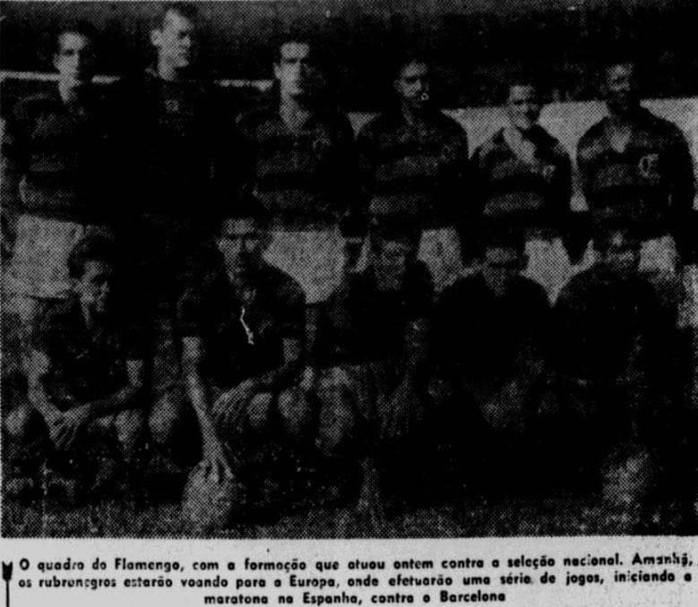 Flamengo 1×0 Seleção Brasileira: o dia em que o Mengão desafiou a base do esquadrão de 58 Time rubronegro que protagonizou o Flamengo 1x0 Seleção Brasileira em 1958;